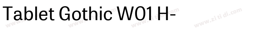 Tablet Gothic W01 H字体转换